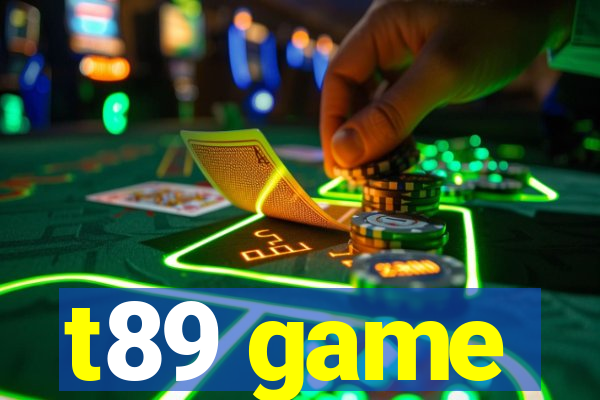 t89 game